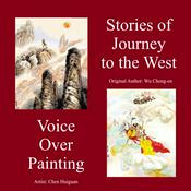 Podcast Journey to the West (Voice Over Painting)