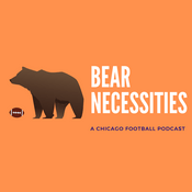 Podcast Bear Necessities: Chicago Bears Podcast