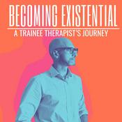 Podcast Becoming Existential