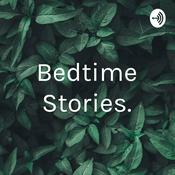 Podcast Bedtime Stories.