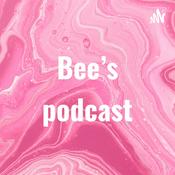Podcast Bee's podcast