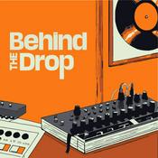 Podcast Behind The Drop