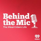 Podcast Behind the Mic: The iHeart Intern Life