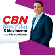 Podcast Bem-Estar & Movimento - Eduardo Rauen