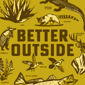 Podcast Better Outside