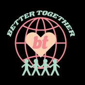 Podcast Better Together