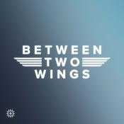 Podcast Between Two Wings