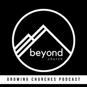 Podcast Beyond Church | Growing Churches Podcast