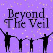 Podcast Beyond The Veil