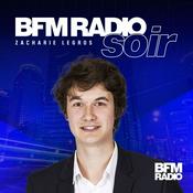 Podcast BFM Radio Soir