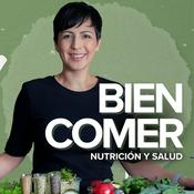 Podcast Bien Comer