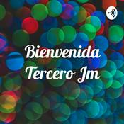 Podcast Bienvenida Tercero Jm