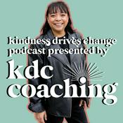 Podcast Kindness Drives Change