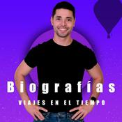 Podcast Biografías - Viajes en el tiempo