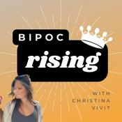 Podcast BIPOC Rising