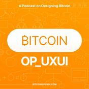 Podcast Bitcoin OP_UXUI