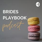 Podcast Brides Playbook - Wedding Planning