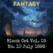 Podcast Black Cat Vol. 03 No. 10 July 1898