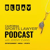 Podcast The California Sports Lawyer Podcast with Jeremy Evans
