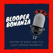 Podcast Blooper Bonanza