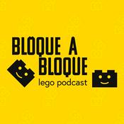 Podcast Bloque a Bloque LEGO Podcast