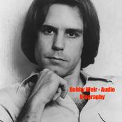 Podcast Bobby Weir - Audio Biography