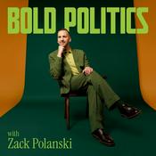 Podcast Bold Politics with Zack Polanski
