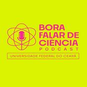 Podcast Bora falar de ciência