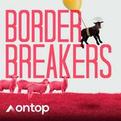 Podcast Border Breakers