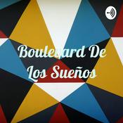 Podcast Boulevard De Los Sueños