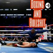 Podcast Boxing And B S