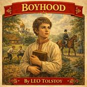Podcast Boyhood - Leo Tolstoy
