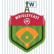Podcast BP Wrigleycast - Chicago Cubs News