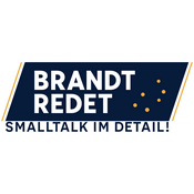 Brandt redet – Smalltalk im Detail!