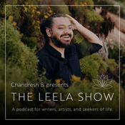 Podcast Chandresh B. presents The Leela Show