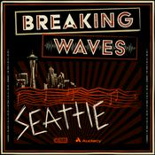 Podcast Breaking Waves: Seattle
