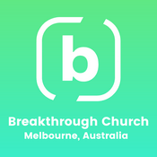Podcast Breakthrough Church - Melbourne