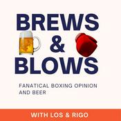 Podcast Brews & Blows