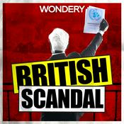 Podcast British Scandal