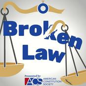 Podcast Broken Law