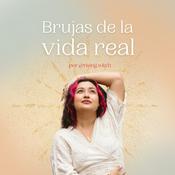 Podcast Brujas de la vida real