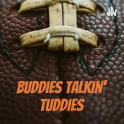 Podcast Buddies Talkin’ Tuddies