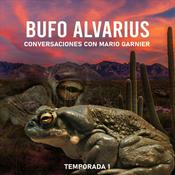 Podcast Bufo Alvarius con Mario Garnier
