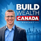 Podcast Build Wealth Canada Podcast