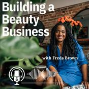 Podcast Building a Beauty Business