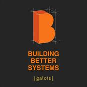 Podcast Building Better Systems