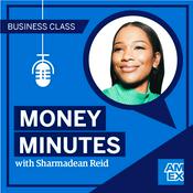 Podcast Business Class: Money Minutes