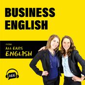 Podcast Business English from All Ears English