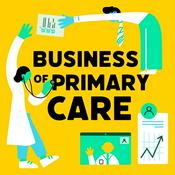 Podcast Business of Primary Care