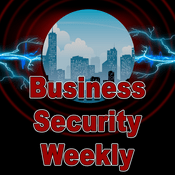 Podcast Business Security Weekly (Audio)
